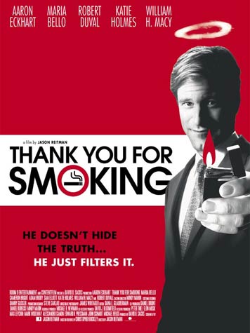 Affiche du film Thank you for smoking