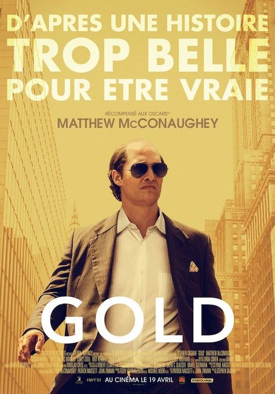 Affiche film Gold avec Mat McGonaughey